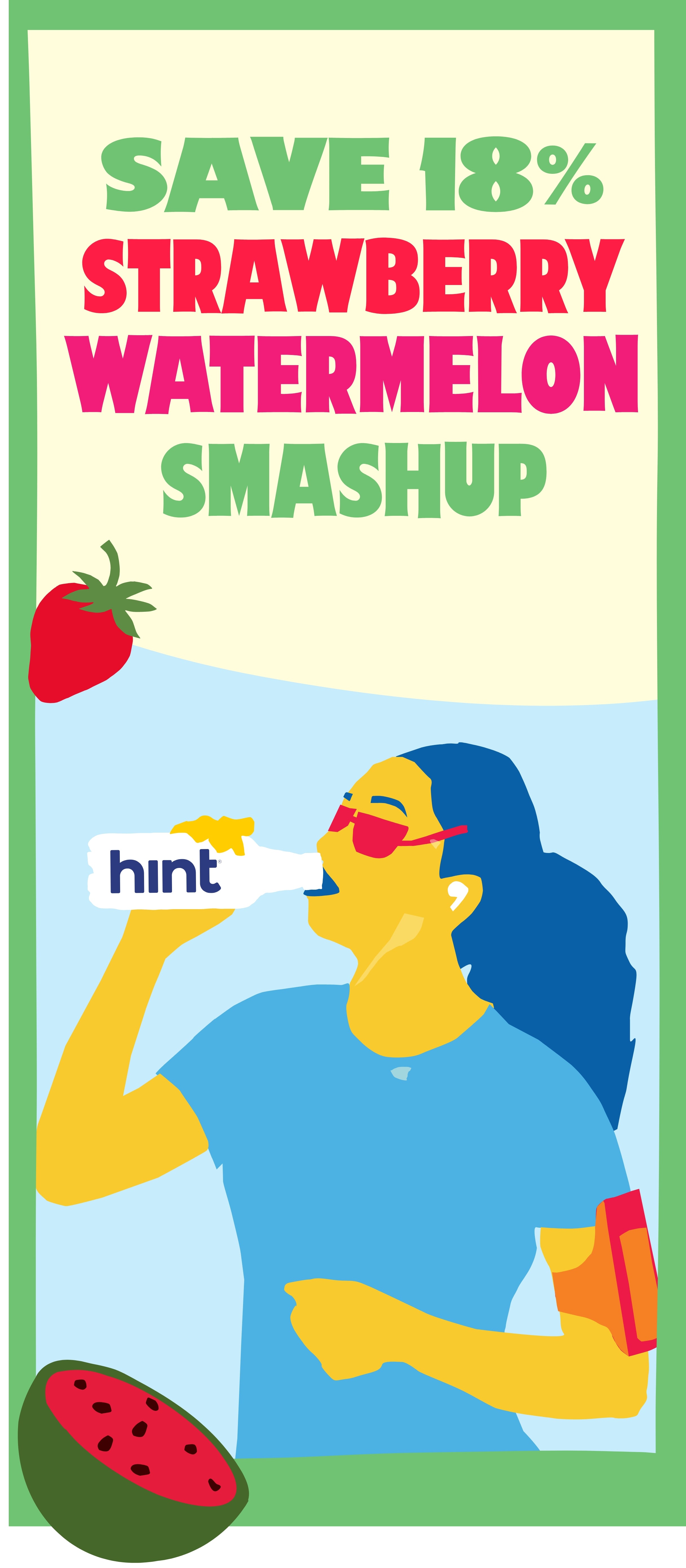 Save 18% strawberry watermelon smashup