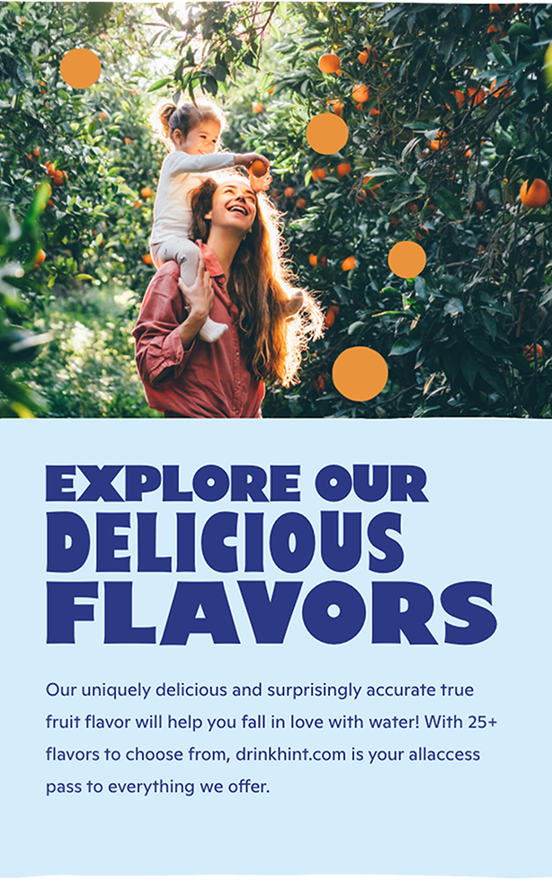 Explore our delicious flavors.