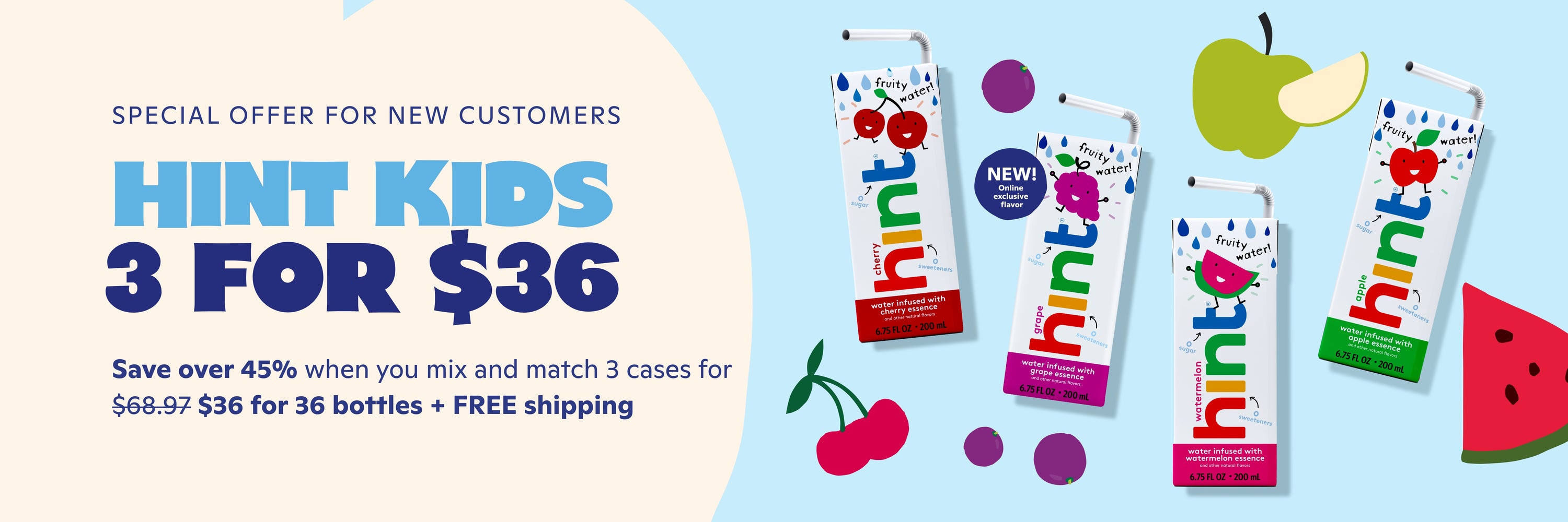 Mix and Match 3 cases Enter promo code HINTKIDS36 at checkout