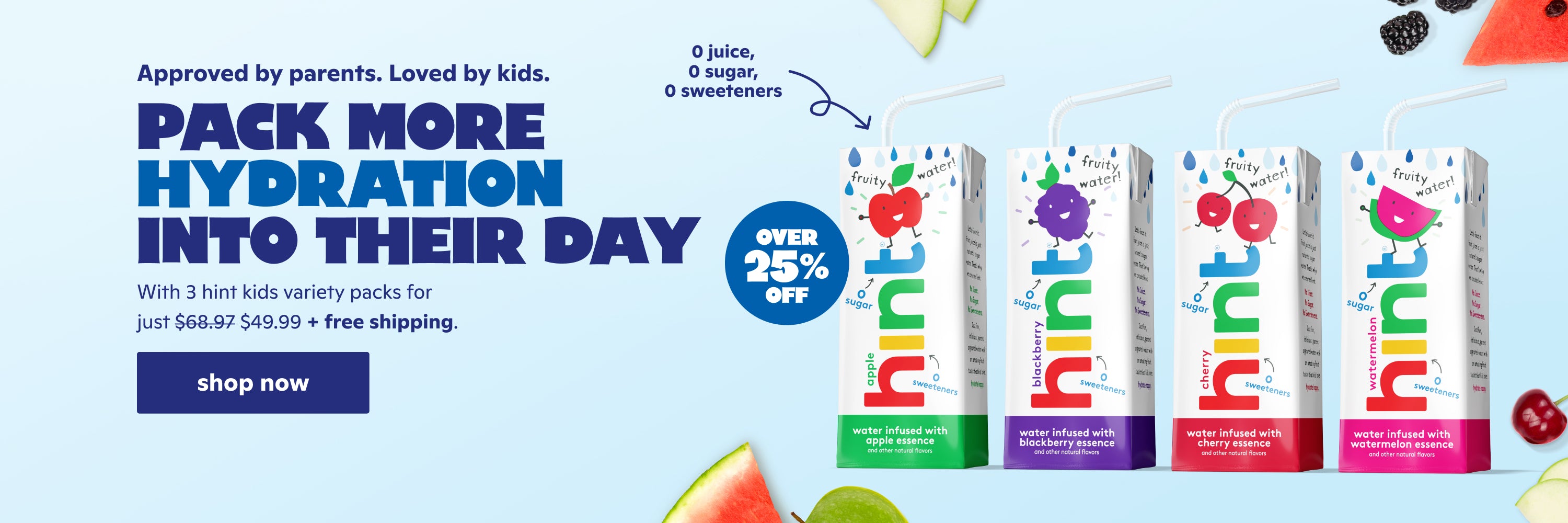 3 Hint Kids Variety Packs for $49.99 + FREE shipping.