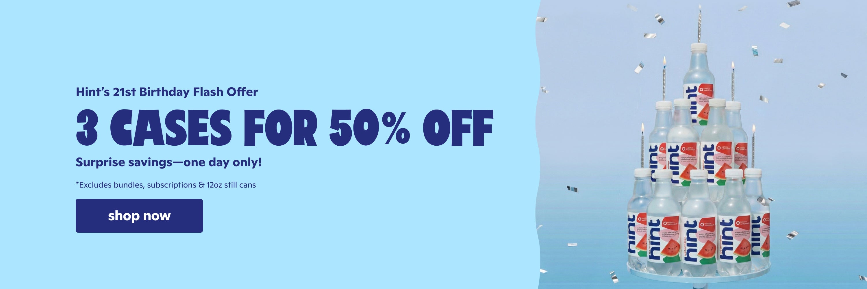 Three-tier cake made of Hint water bottles with lit candles and confetti celebrating 21st birthday offer