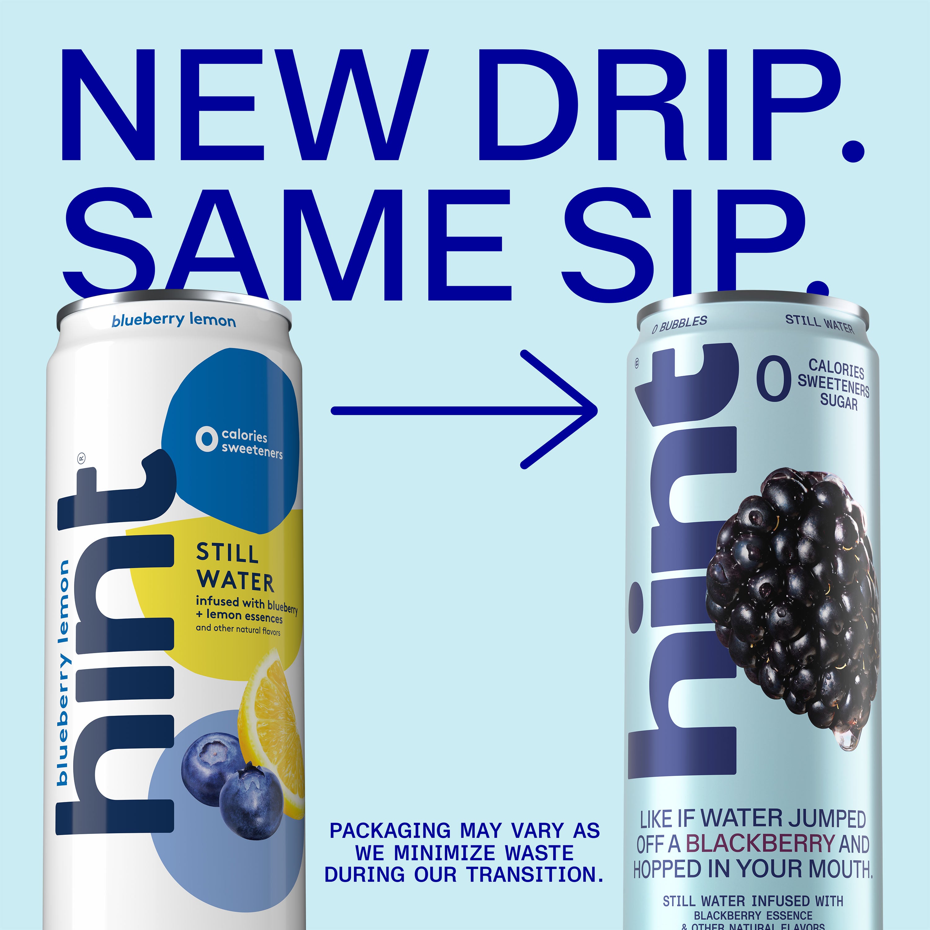 Two Hint Water cans side by side, left blueberry lemon flavor, right blackberry flavor, with text about packaging transition